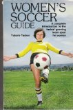 Women's Soccer Guide N/A 9780024999207 Front Cover