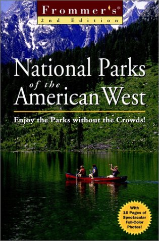 Frommer's National Parks of the American West  2nd 2000 9780028636207 Front Cover