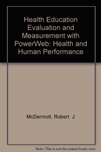 Health Education Evaluation and Measurment with PowerWeb Health and Human Performance 2nd 1999 (Revised) 9780072505207 Front Cover