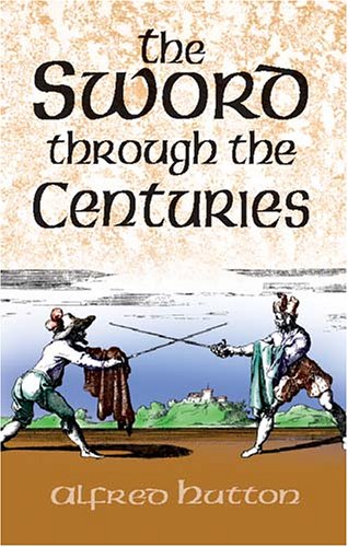 Sword Through the Centuries   2002 9780486425207 Front Cover
