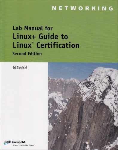 Linux Certification  2nd 2006 (Lab Manual) 9780619216207 Front Cover