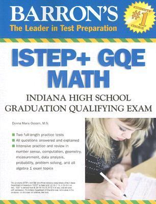 Barron's ISTEP + GQE Math Indiana High School Graduation Qualifying Exam  2007 9780764136207 Front Cover