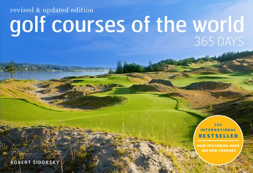 Golf Courses of the World 365 Days Revised and Updated Edition  2010 (Revised) 9780810989207 Front Cover