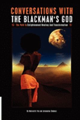 Conversations with the Blackmans God   2008 9780956069207 Front Cover