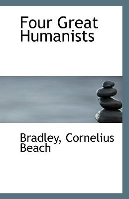 Four Great Humanists N/A 9781113407207 Front Cover