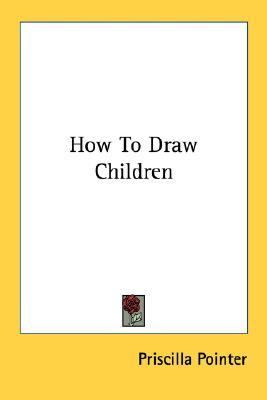 How to Draw Children  N/A 9781432555207 Front Cover