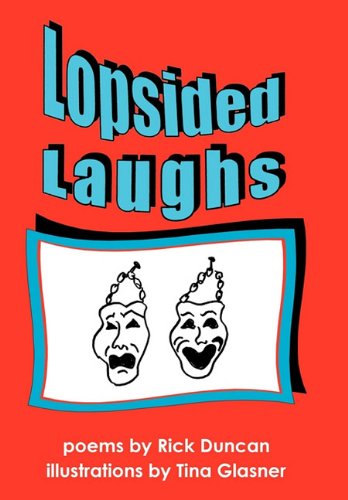 Lopsided Laughs  2010 9781452090207 Front Cover