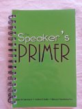 SPEAKER'S PRIMER                        N/A 9781598716207 Front Cover