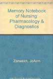 Memory Notebook of Nursing Pharmacology and Diagnostics Pharmacology and Diagnostics : 3rd 2012 9781892155207 Front Cover