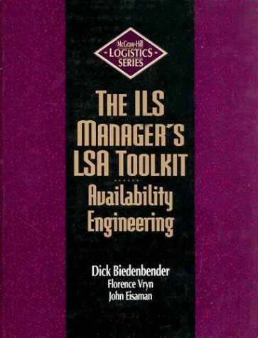 ILS Manager's LSA Toolkit: Availability Engineering   1993 9780070052208 Front Cover