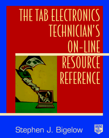TAB Electronics Technician's Online Resource Reference  1997 9780070362208 Front Cover
