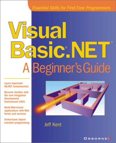 Visual Basic .Net A Beginner's Guide  2002 9780072131208 Front Cover