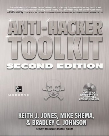 Anti-Hacker Tool Kit  2nd 2004 9780072230208 Front Cover