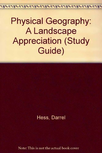 Physical Geography A Landscape Appreciation 7th 2002 9780130413208 Front Cover