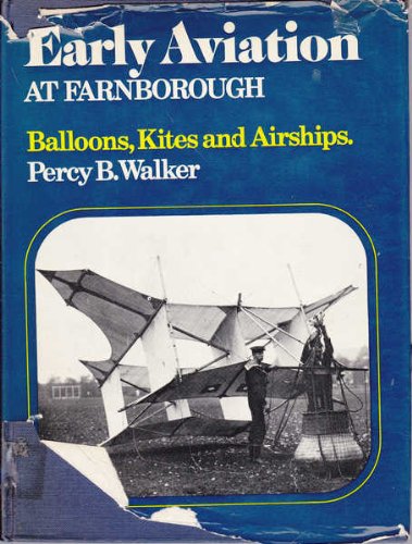 Early Aviation at Farnborough, Vol I Balloons, Kites and Airships  1971 9780356035208 Front Cover