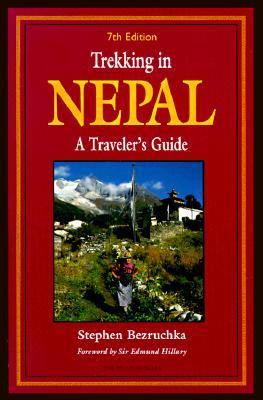 Trekking in Nepal A Traveler's Guide 7th 9780585374208 Front Cover