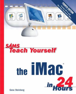 iMac in 24 Hours  4th 2002 (Revised) 9780672324208 Front Cover