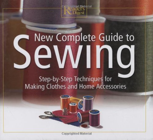 Sewing Step-by-Step Techniques for Making Clothes and Home Accessories  2003 9780762104208 Front Cover