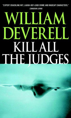 Kill All the Judges   2009 9780771027208 Front Cover