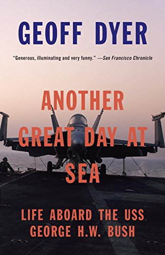 Another Great Day at Sea Life Aboard the USS George H. W. Bush  2015 9780804170208 Front Cover