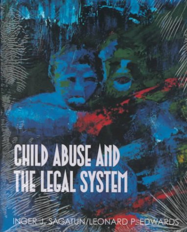 Child Abuse and the Legal System   1995 9780830414208 Front Cover