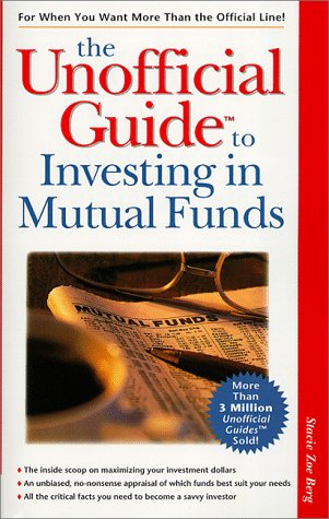 Unofficial Guide to Investing in Mutual Funds   1999 9780028629209 Front Cover