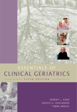 Essentials of Clinical Geriatrics  5th 2004 (Revised) 9780071409209 Front Cover