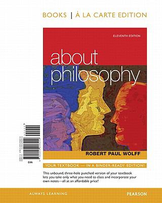 About Philosophy, Books a la Carte Edition  11th 2012 9780205206209 Front Cover