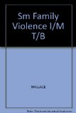 Family Violence Legal, Medical and Social Perspectives 2nd (Teachers Edition, Instructors Manual, etc.) 9780205293209 Front Cover