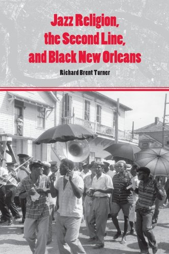 Jazz Religion, the Second Line, and Black New Orleans   2009 9780253221209 Front Cover