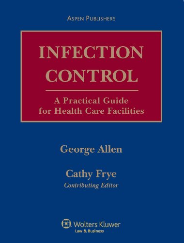 Infection Control A Practical Guide for Health Care Facilities  2008 9780735563209 Front Cover
