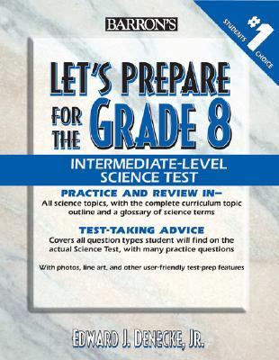 Let's Prepare for the Grade 8 Intermediate-Level Science Test   2002 9780764116209 Front Cover