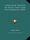 Practical Treatise of Assets, Debts and Encumbrances  N/A 9781169815209 Front Cover