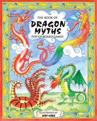 Book of Dragon Myths Pop-Up Board Games Pop-Up Board Games  2008 9781857077209 Front Cover