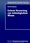Externe Verwertung Von Technologischem Wissen:   1998 9783824404209 Front Cover