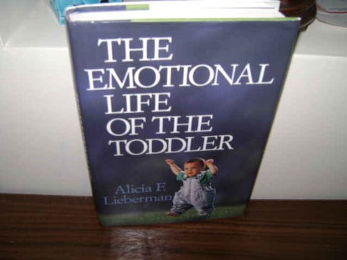 Emotional Life of the Toddler  N/A 9780029190210 Front Cover