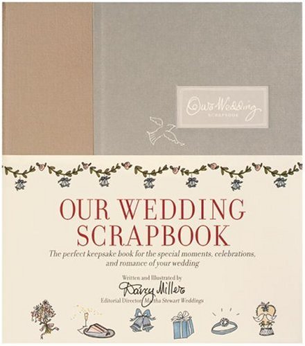 Our Wedding Scrapbook   2005 9780060735210 Front Cover