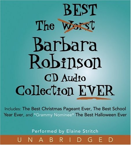 Best Barbara Robinson CD Audio Collection Ever Abridged  9780060821210 Front Cover