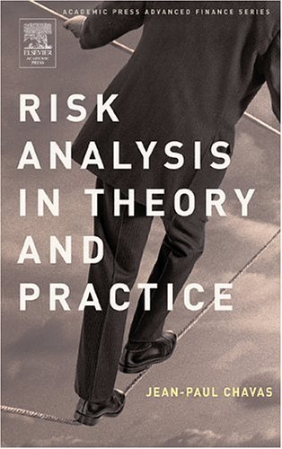 Risk Analysis in Theory and Practice   2004 9780121706210 Front Cover