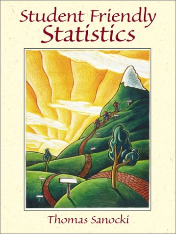 Student Friendly Statistics   2001 9780130265210 Front Cover