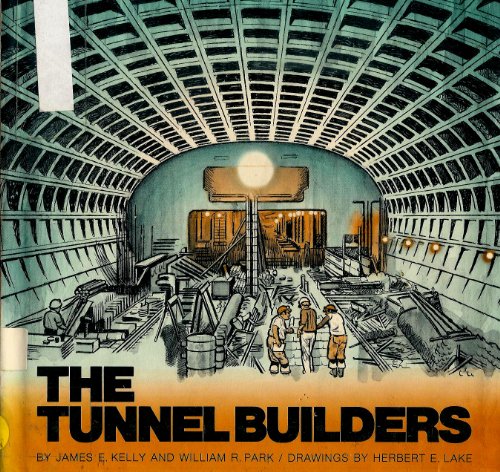 Tunnel Builders  N/A 9780201037210 Front Cover