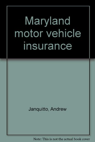 Maryland Motor Vehicle Insurance 2nd 1999 (Revised) 9780327049210 Front Cover
