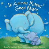 If Animals Kissed Good Night  N/A 9780374300210 Front Cover