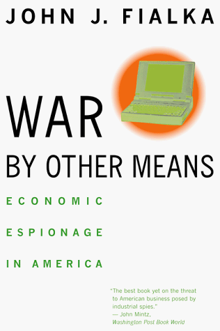 War by Other Means Economic Espionage in America N/A 9780393318210 Front Cover
