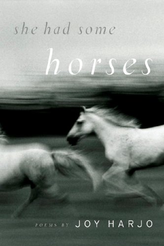 She Had Some Horses Poems  2008 9780393334210 Front Cover