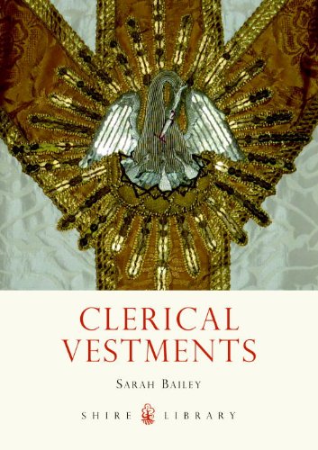 Clerical Vestments Ceremonial Dress of the Church  2013 9780747812210 Front Cover