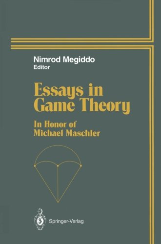 Essays in Game Theory In Honor of Michael Maschler  1994 9781461276210 Front Cover
