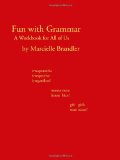 Fun with Grammar A Workbook for All of Us  2012 9781469775210 Front Cover