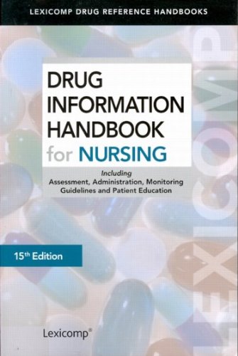 Drug Information Handbook for Nursing:   2013 9781591953210 Front Cover