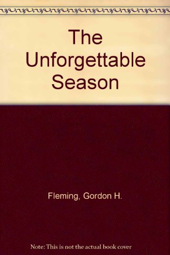 Unforgettable Season N/A 9780030562211 Front Cover